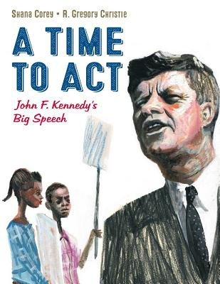 A Time to Act, 1: John F. Kennedy's Big Speech (HC) (2017)