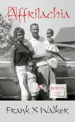 Affrilachia: Poems (PB) (2020)