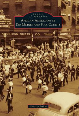 African Americans of Des Moines and Polk County (PB) (2011)