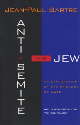 Anti-Semite and Jew: An Exploration of the Etiology of Hate (Revised) (PB) (1995)