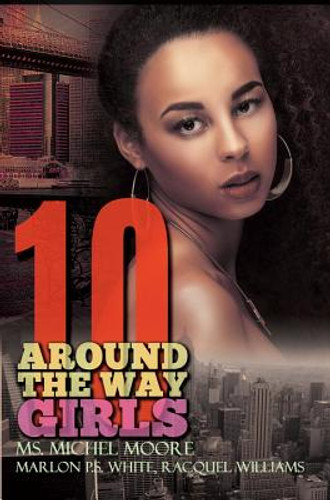 Around the Way Girls 10 #10 (PB) (2016)