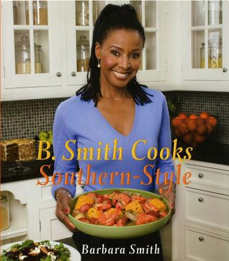 B. Smith Cooks Southern-Style (PB) (2011)