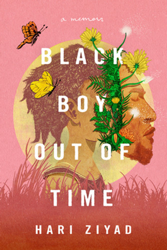Black Boy Out of Time: A Memoir (HC) (2021) Black Boy Out of Time: A Memoir (HC) (2021)