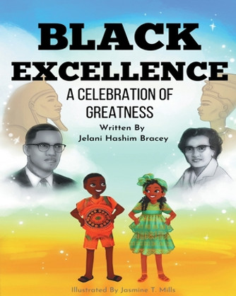 Black Excellence: A Celebration of Greatness (PB) (2021)
