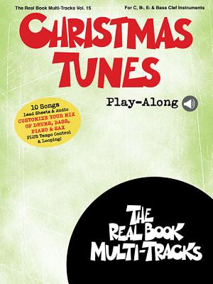 Christmas Tunes Play-Along: Real Book Multi-Tracks Volume 15 (PB) (2018)