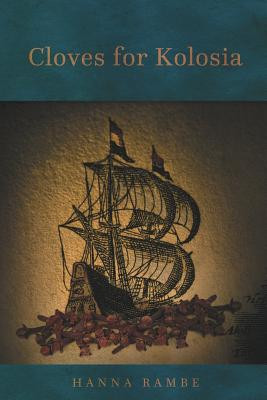 Cloves for Kolosia (PB) (2015)