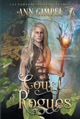 Court of Rogues: An Urban Fantasy #1 (PB) (2020)