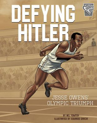Defying Hitler: Jesse Owens' Olympic Triumph (PB) (2018) Defying Hitler: Jesse Owens' Olympic Triumph (PB) (2018)