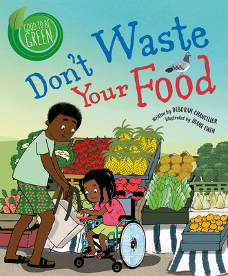 Don't Waste Your Food (HC) (2020)