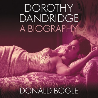 Dorothy Dandridge: A Biography (CD) (2021)