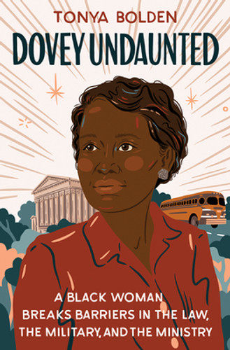 Dovey Undaunted: A Black Woman Breaks Barriers in the Law, the Military, and the Ministry (HC) (2021)