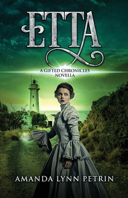 Etta: A Gifted Chronicles Novella (PB) (2021)