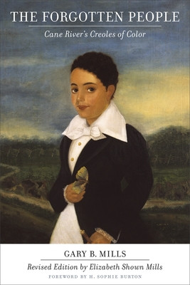 Forgotten People: Cane River's Creoles of Color (Revised) (PB) (2013)