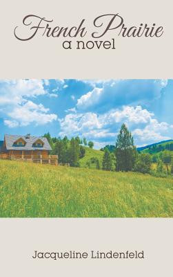 French Prairie (HC) (2018)