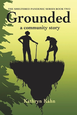 Grounded, 2: A Community Story (PB) (2021)