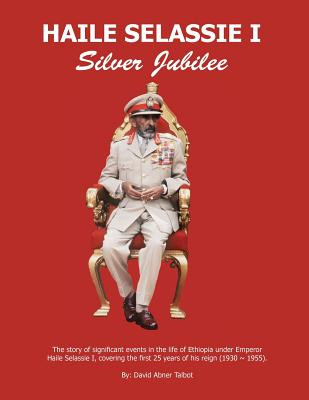 Haile Selassie I: Silver Jubilee (PB) (2017)