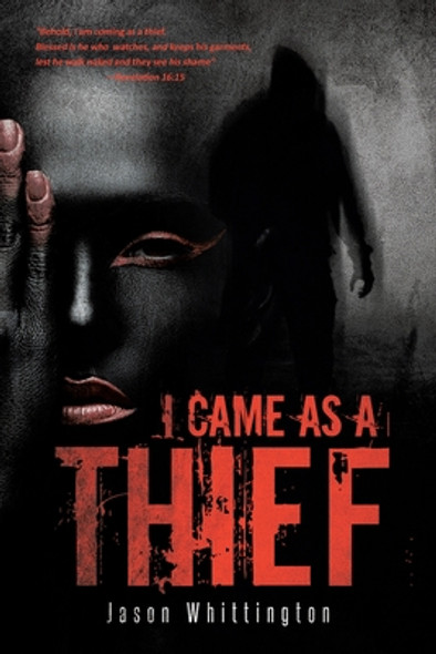 I Came as a Thief (PB) (2021)