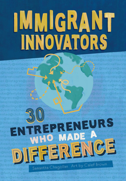 Immigrant Innovators: 30 Entrepreneurs Who Made a Difference (HC) (2020)