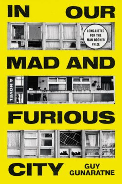 In Our Mad and Furious City (PB) (2018)