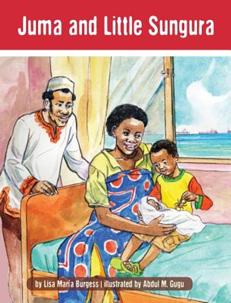 Juma and Little Sungura: The Tanzania Juma Stories #1 (HC) (2013)