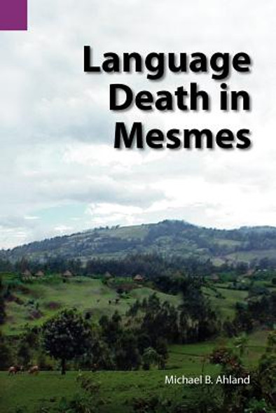 Language Death in Mesmes (PB) (2010)