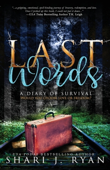 Last Words: A Diary of Survival #1 (PB) (2020)