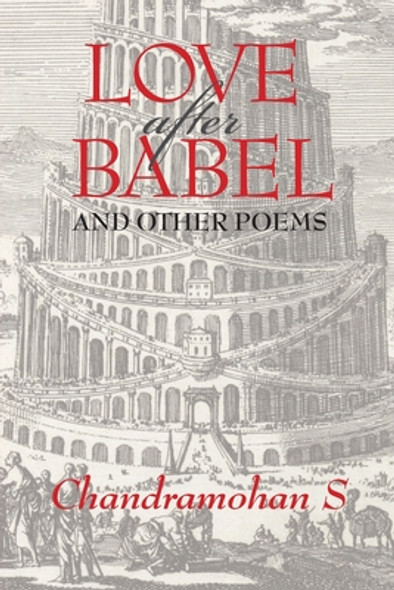 Love After Babel & Other Poems (PB) (2020)