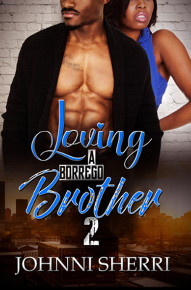 Loving a Borrego Brother 2 (MM) (2021)