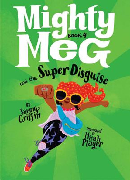 Mighty Meg 4: Mighty Meg and the Super Disguise #4 (HC) (2019)