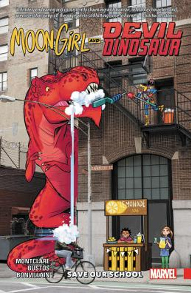 Moon Girl and Devil Dinosaur Vol. 6: Save Our School #6 (PB) (2018)