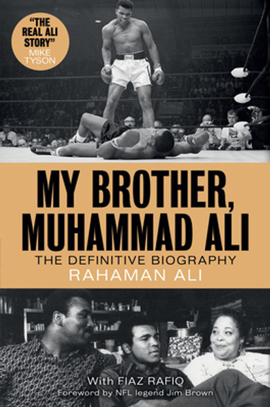 My Brother, Muhammad Ali: The Definitive Biography (HC) (2020)