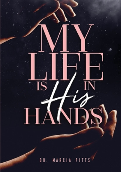 My Life is In His Hands (PB) (2019)