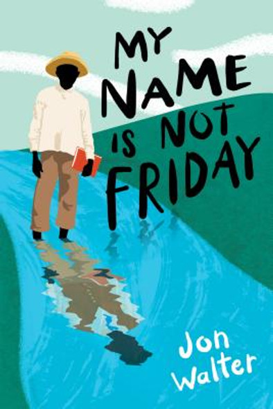 My Name Is Not Friday (HC) (2016)