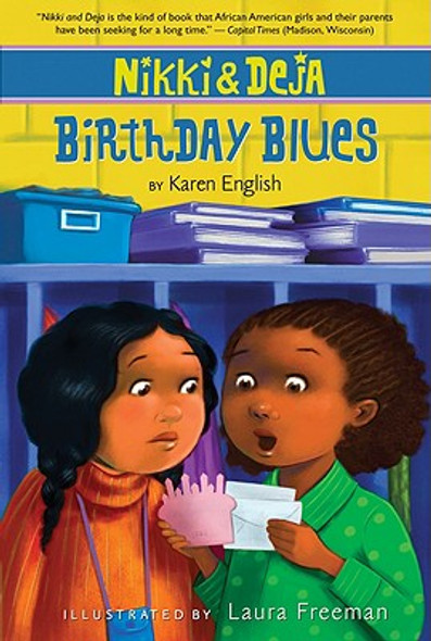 Nikki and Deja: Birthday Blues, 2: Nikki and Deja, Book Two #2 (PB) (2010)