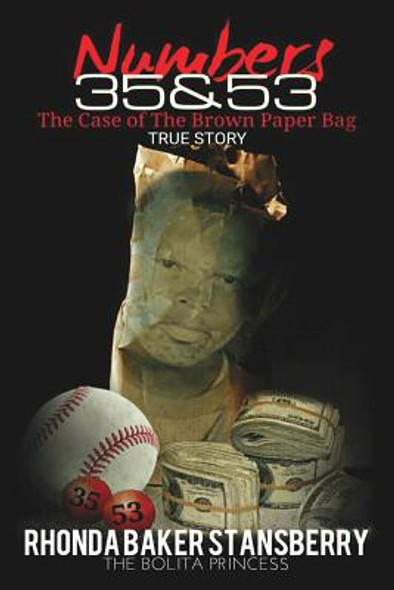 Numbers 35 & 53 The Case of the Brown Paper Bag (PB) (2018)