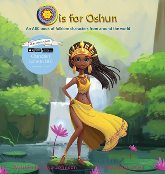 O is for Oshun: An ABC Book of Folklore Characters From Around the World (HC) (2020)