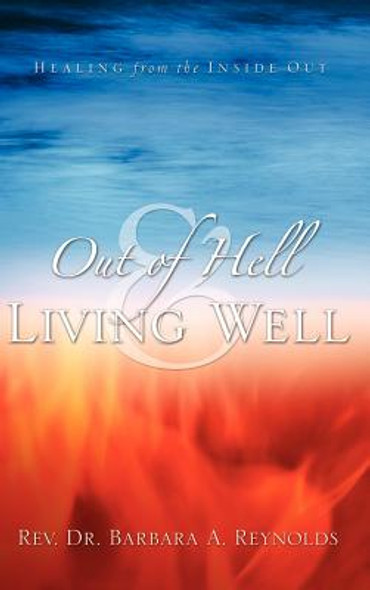Out Of Hell & Living Well (HC) (2004)