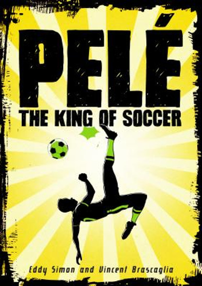 Pelé: The King of Soccer (HC) (2017)