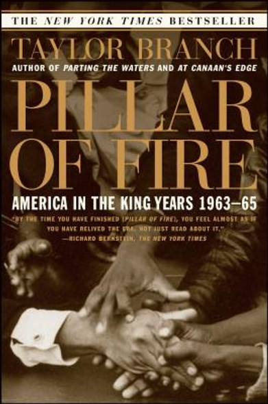Pillar of Fire: America in the King Years 1963-65 (PB) (1999)