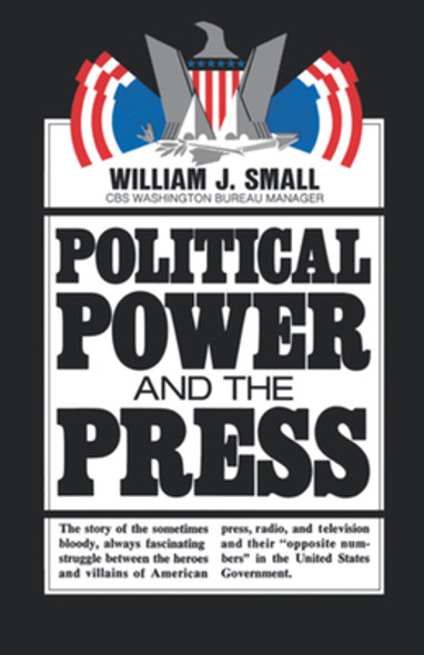 Political Power and the Press (PB) (1972)