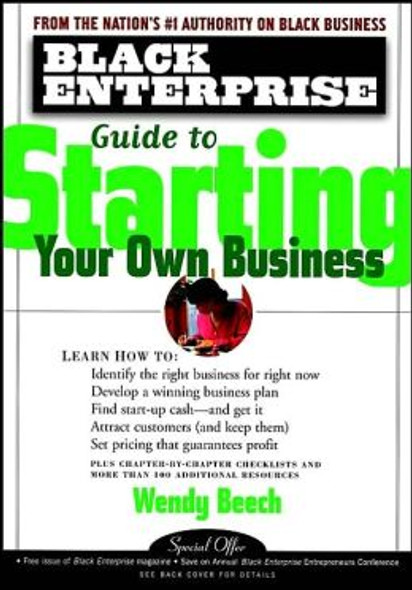 Black Enterprise Guide to Starting Your Own Business