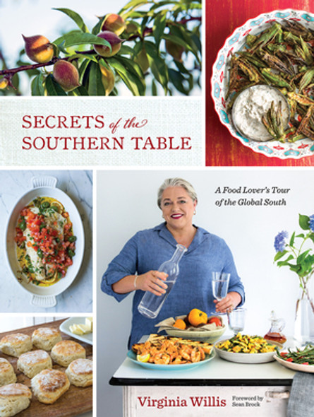 Secrets of the Southern Table: A Food Lover's Tour of the Global South (HC) (2018)