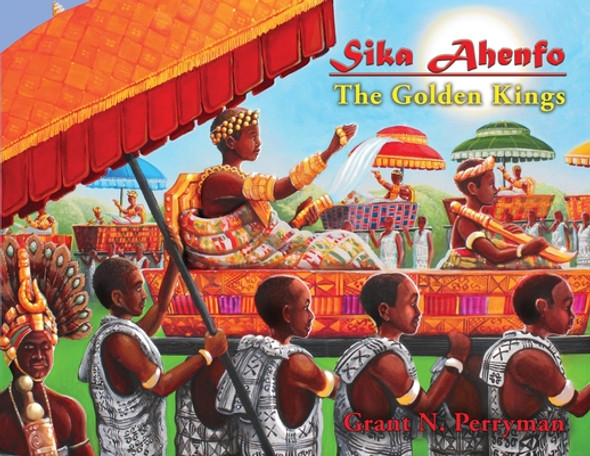 Sika Ahenfo: The Golden Kings #2 (PB) (2021)