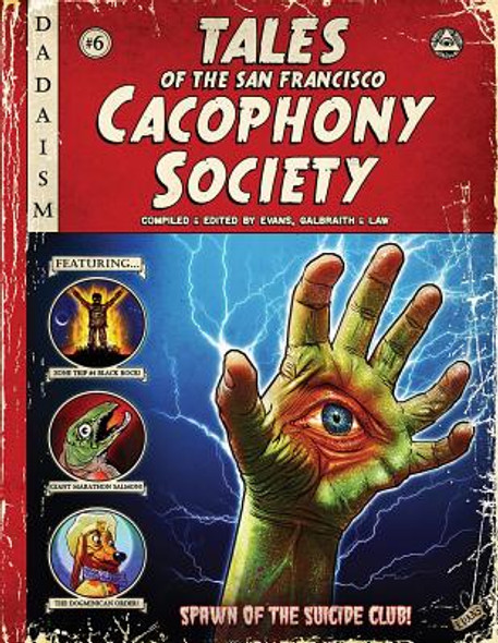 Tales of the San Francisco Cacophony Society (PB) (2019)