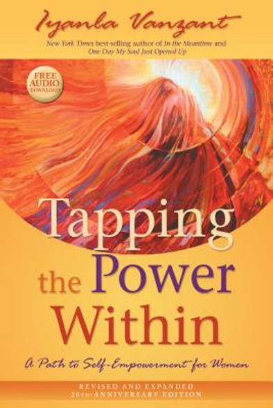 Tapping the Power Within: A Path to Self-Empowerment for Women: 20th Anniversary Edition (PB) (2018)
