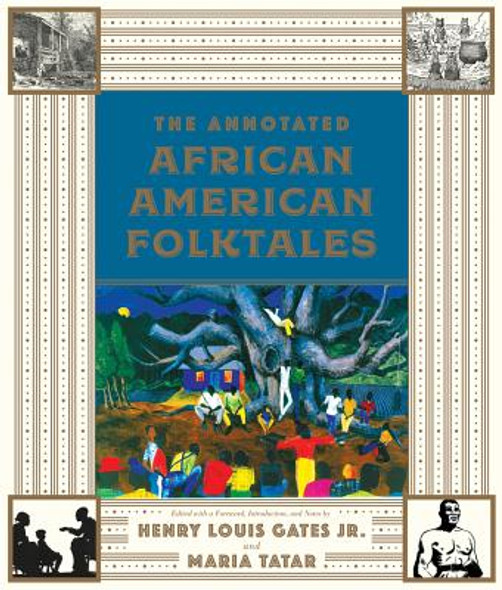 The Annotated African American Folktales (HC) (2017)