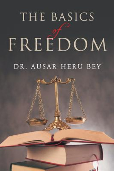 The Basics of Freedom (PB) (2017)