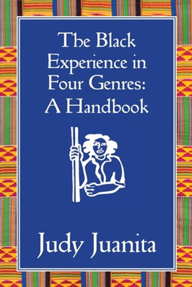 The Black Experience in Four Genres: A Handbook (PB) (2019)