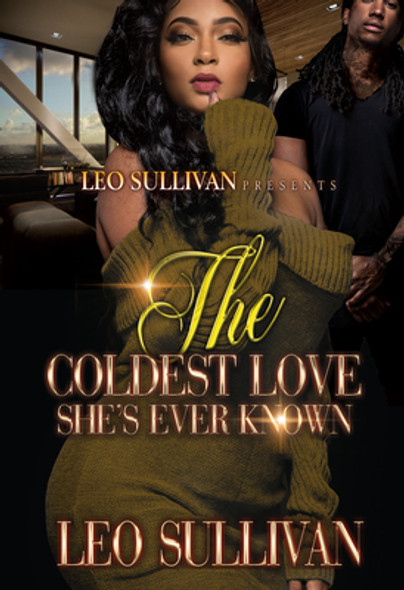 The Coldest Love She's Ever Known (PB) (2020)