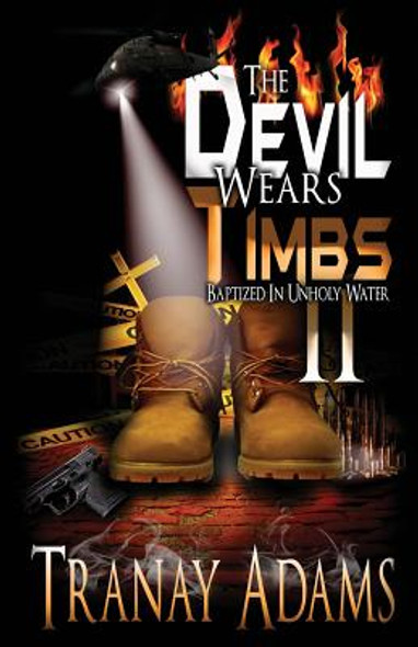 The Devil Wears Timbs 2: Baptized in Unholy Waters #2 (PB) (2018)